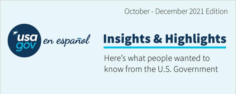 USAGov en Español's First Quarter FY22 Insights infographic cover image